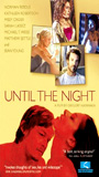 Until the Night (2004) Scènes de Nu