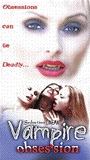 Vampire Obsession (2002) Scènes de Nu