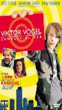 Viktor Vogel - Commercial Man (2001) Scènes de Nu