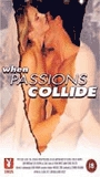 When Passions Collide (1997) Scènes de Nu