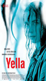 Yella (2007) Scènes de Nu