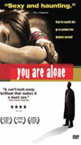 You Are Alone (2005) Scènes de Nu