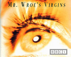 Mr. Wroe's Virgins 1993 film scènes de nu