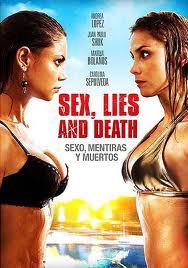Sexo, mentiras y muertos 2011 film scènes de nu
